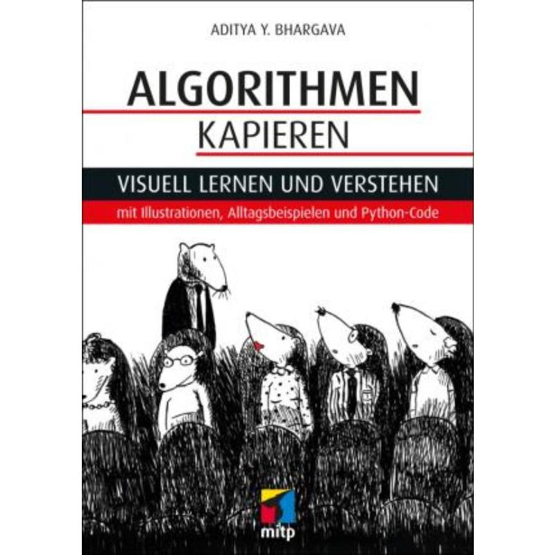 预订【德语】 Algorithmen kapieren:Visuell lernen und verstehen mit Illustrationen, All