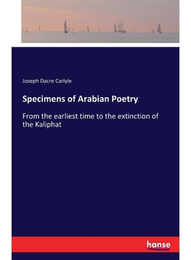 按需印刷Specimens of Arabian Poetry[9783742812636]