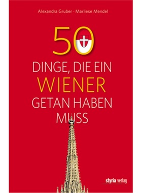 预订【德语】 50 Dinge, die ein Wiener getan haben muss[9783222135637]