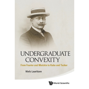 按需印刷不退不换Undergraduate Convexity[9789814452762]