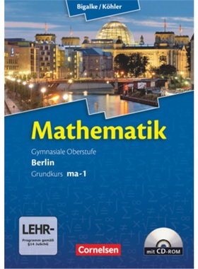 预订【德语】 Bigalke/Köhler: Mathematik - Berlin - Ausgabe 2010 - Grundkurs 1. Halb[9783060400010]