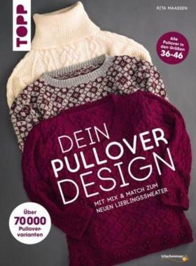 预订【德语】 Dein Pullover-Design:Mit Mix & Match den neuen Lieblingssweater stricken.
