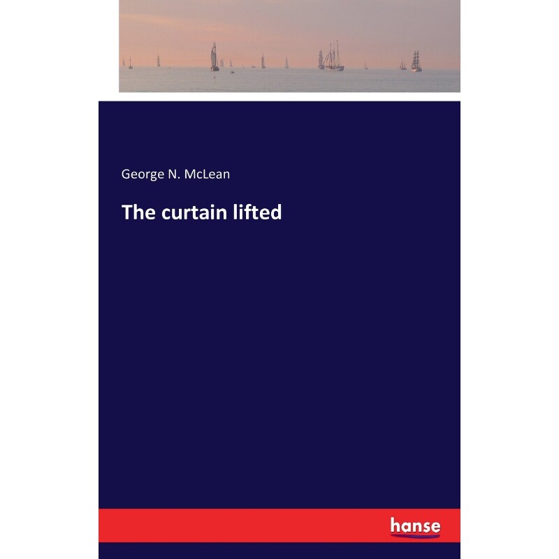 按需印刷不退不换The curtain lifted[9783741189562]