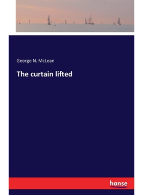 按需印刷不退不换The curtain lifted[9783741189562]