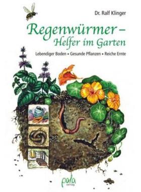 预订【德语】 Regenwürmer - Helfer im Garten:Lebendiger Boden - Gesunde Pflanzen - Reic