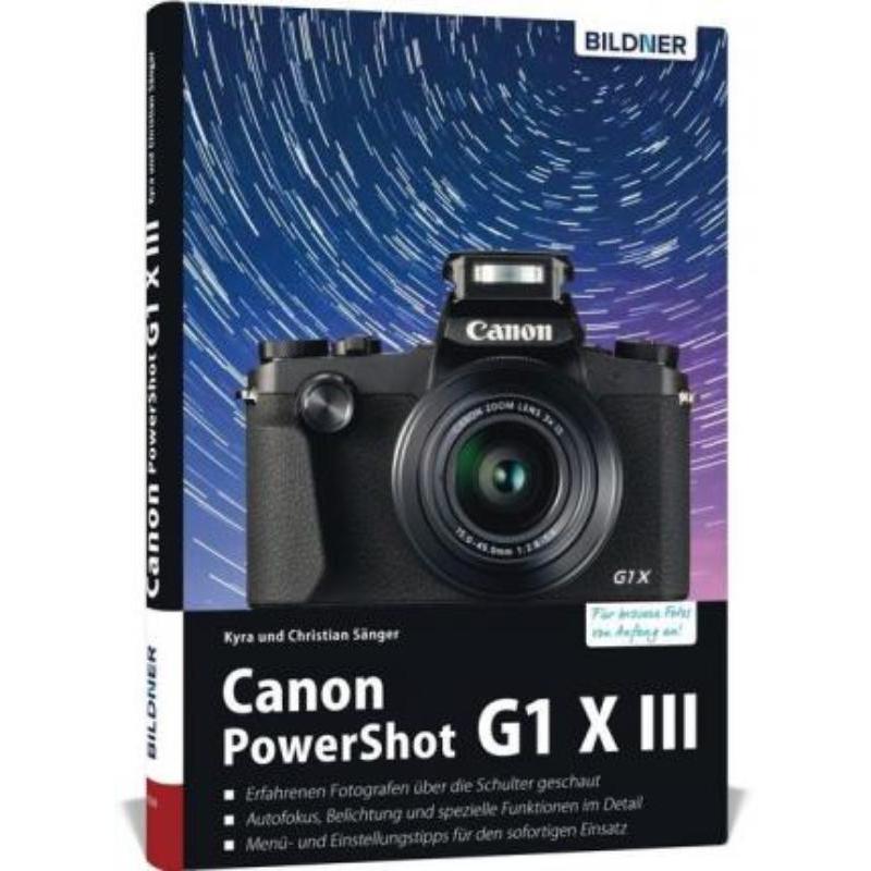 预订【德语】 Canon PowerShot G1 X Mark III:Das umfangreiche Praxisbuch zu Ihrer Kamera!