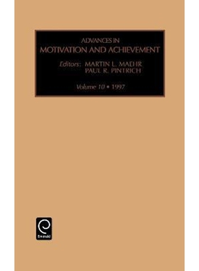 按需印刷不退不换Advances in Motivation and Achievement, Volume 10[9780762301034]