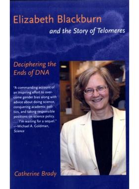 预订Elizabeth Blackburn and the Story of Telomeres:Deciphering the Ends of DNA