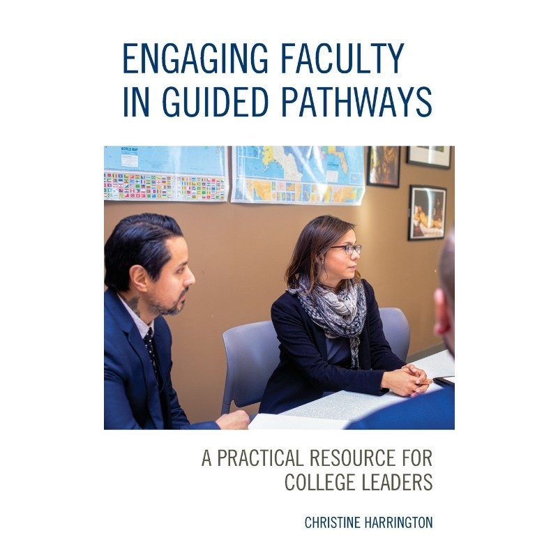按需印刷不退不换Engaging Faculty in Guided Pathways[9781475857535]