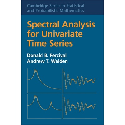 预订Spectral Analysis for Univariate Time Series[9781107028142]