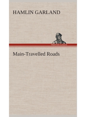 按需印刷不退不换Main-Travelled Roads[9783849522476]