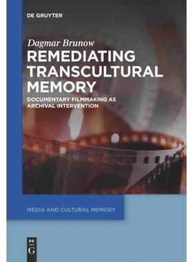 按需印刷DEG Remediating Transcultural Memory[9783110437621]