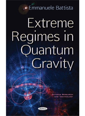 预订不退不换Extreme Regimes in Quantum Gravity