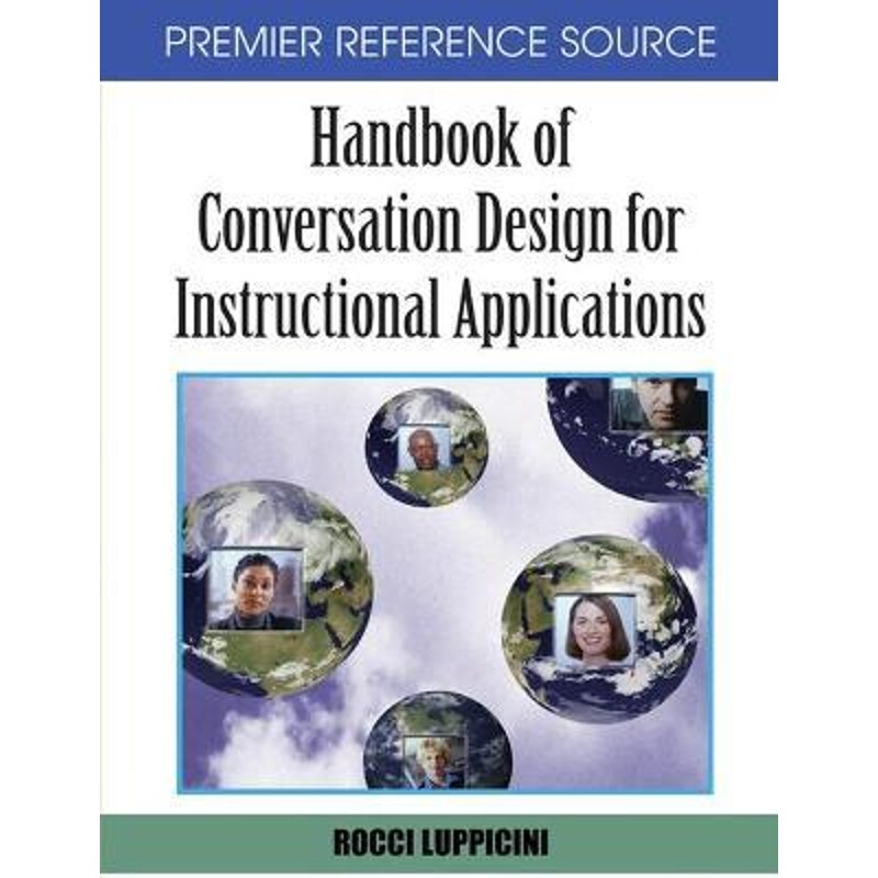 按需印刷不退不换Handbook of Conversation Design for Instructional Applications[9781599045979]