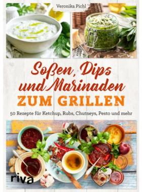 预订【德语】 Soßen, Dips und Marinaden zum Grillen:50 Rezepte für Ketchup, Rubs, Chutn