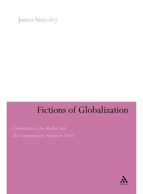 按需印刷不退不换Fictions of Globalization[9780826433169]