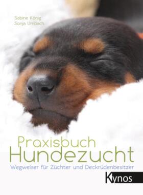 预订【德语】 Praxisbuch Hundezucht:Wegweiser für Züchter und Deckrüdenbesitzer