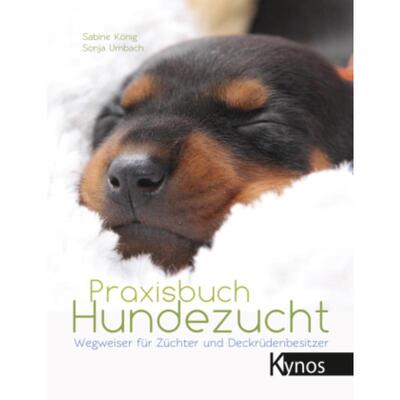 预订【德语】 Praxisbuch Hundezucht:Wegweiser für Züchter und Deckrüdenbesitzer