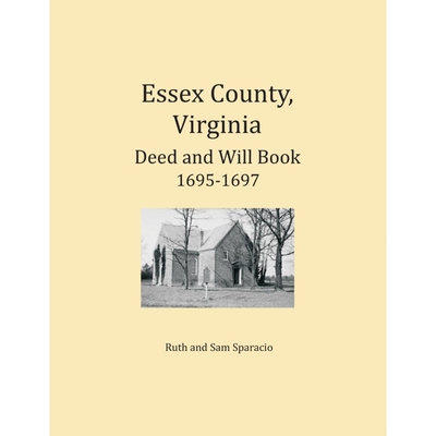 按需印刷Essex County, Virginia Deed and Will Abstracts 1695-1697[9781680343434]