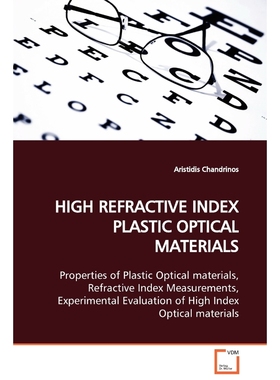 按需印刷HIGH REFRACTIVE INDEX PLASTIC OPTICAL MATERIALS[9783639123074]