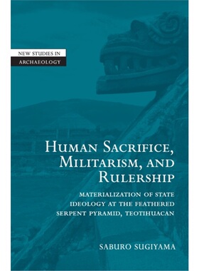 按需印刷CBG Human Sacrifice, Militarism and Rulership[9780521780568]