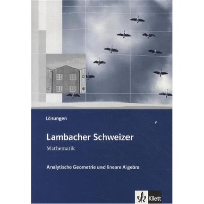 预订【德语】 Lambacher Schweizer Mathematik Analytische Geometrie und lineare Algeb[9783127357165]