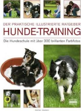 预订【德语】 Hunde-Training:Die Hundeschule mit über 300 brillanten Farbfotos