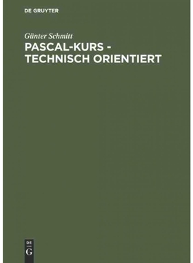 按需印刷DEG Pascal Kurs   technisch orientiert[9783486232790]
