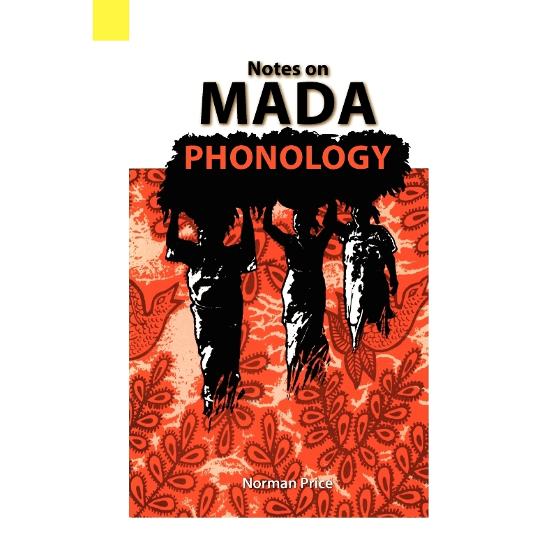 按需印刷Notes on Mada Phonology[9780883126004]