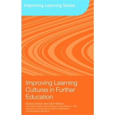 预订Improving Learning Cultures in Further Education[9780415427364]