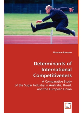 按需印刷不退不换Determinants of International Competitiveness[9783639053067]