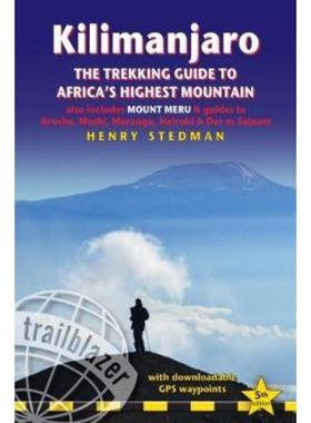 预订Kilimanjaro:The Trekking Guide to Africa's Highest Mountain, also includes Mount Meru & guides to Arusha, Moshi, Mar