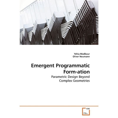 按需印刷不退不换Emergent Programmatic Form-ation[9783639199307]
