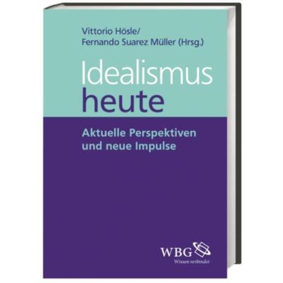预订【德语】 Idealismus heute:Aktuelle Perspektiven und neue Impulse