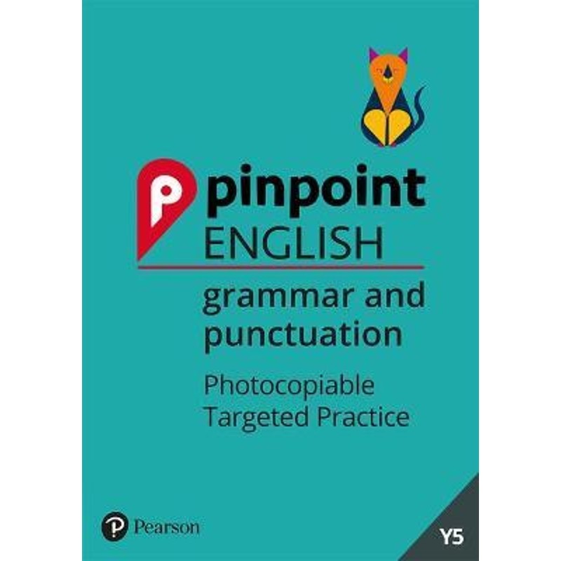 预订不退不换Pinpoint English Grammar and Punctuation Year 5:Photocopiable Targeted Practice