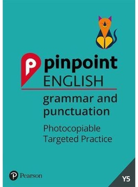 预订Pinpoint English Grammar and Punctuation Year 5:Photocopiable Targeted Practice