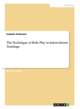 按需印刷The Technique of Role Play in Intercultural Trainings[9783668597457]