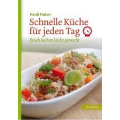 预订【德语】 Schnelle Küche für jeden Tag:Frisch kochen leicht gemacht