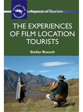 按需印刷图书The Experiences of Film Location Tourists[9781845411206]