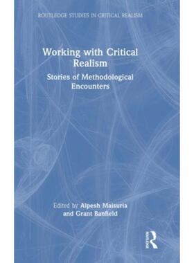 按需印刷不退不换TF Working with Critical Realism[9781032045634]