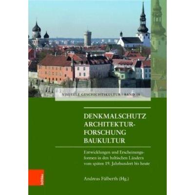 预订【德语】 Denkmalschutz - Architekturforschung - Baukultur:Entwicklungen und Erscheinungsformen in den baltischen Län