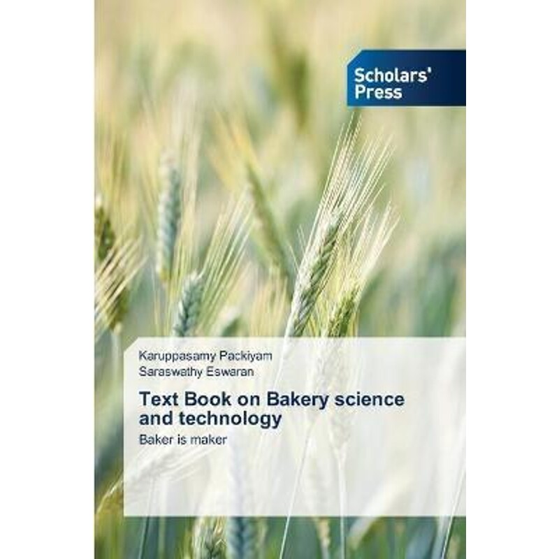 按需印刷不退不换Text Book on Bakery science and technology[9786138944300]