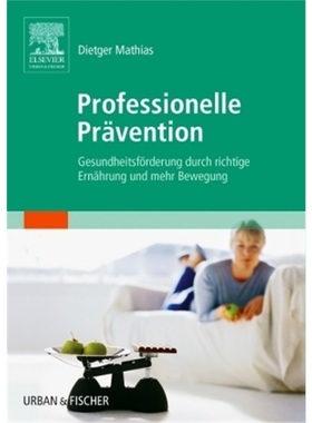 预订【德语】Professionelle Pravention[9783437482106]