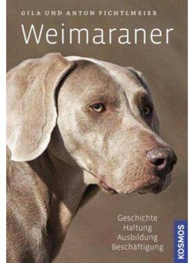 预订【德语】 Weimaraner:Geschichte, Haltung, Ausbildung, Zucht