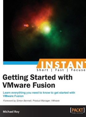 按需印刷Instant Getting Started with VMware Fusion[9781782177883]