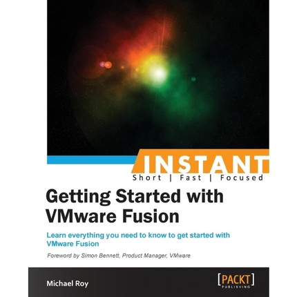 按需印刷Instant Getting Started with VMware Fusion[9781782177883]