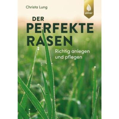 预订【德语】 Der perfekte Rasen:Richtig anlegen und pflegen