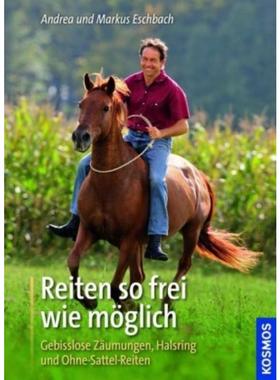 预订【德语】 Reiten so frei wie möglich:Gebisslose Zäumungen, Halsring und Ohne-Sattel-Reiten