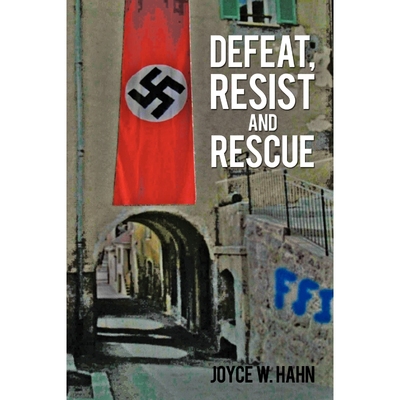 按需印刷Defeat, Resist and Rescue[9781450229654]