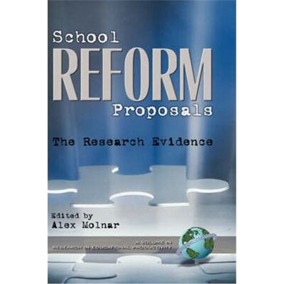 预订不退不换School Reform Proposals: the Research Evidence[9781931576598]